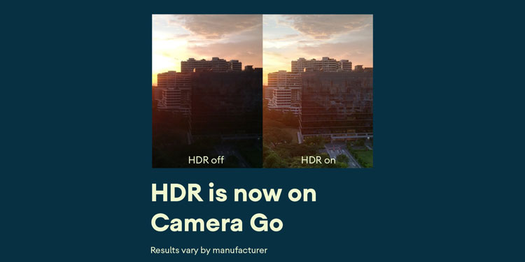Setelah Night Mode, Google Camera Go Sekarang Punya Fitur HDR