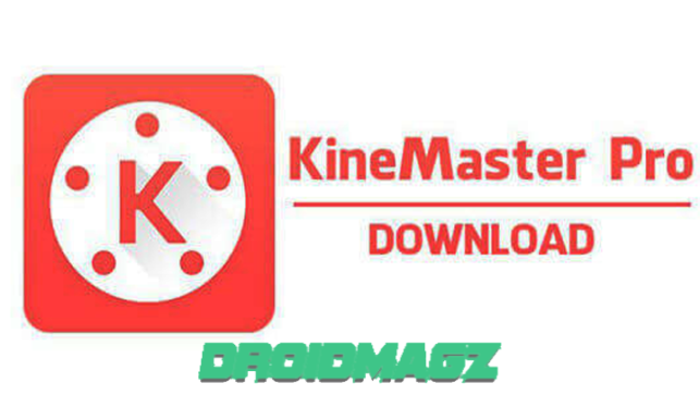 KineMaster Pro Mod Apk Download