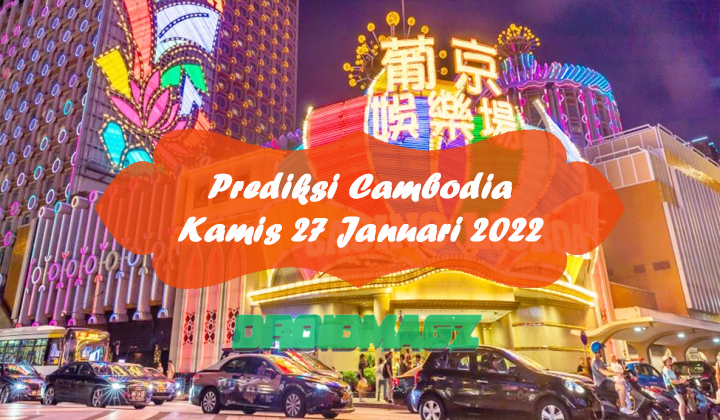 Prediksi Cambodia Kamis 27 Januari 2022
